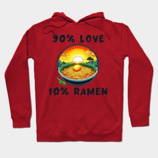 90% love 10% ramen Hoodie